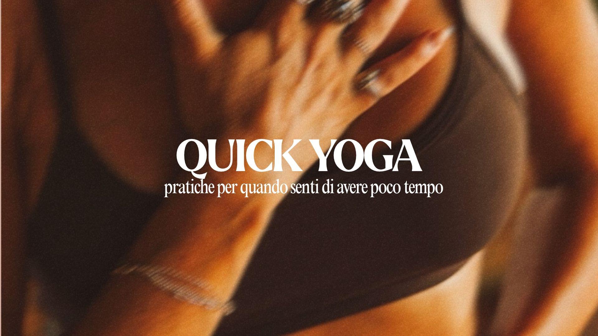 Quick Yoga
